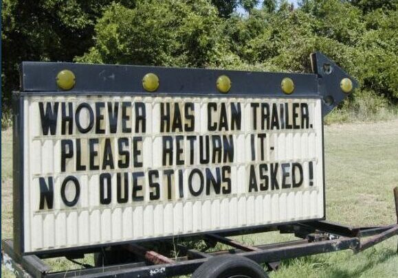 Missing trailer sign with humorous message