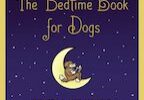 The Bedtime Book for Dogs cover